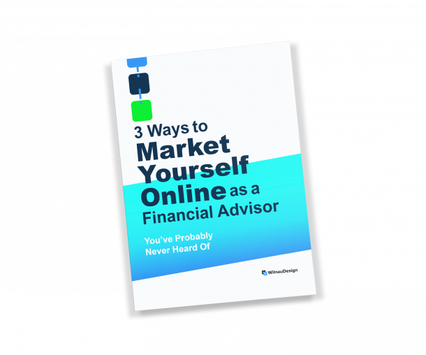 3 ways to market yourself online as a financial advisor lead magnet cover graphic