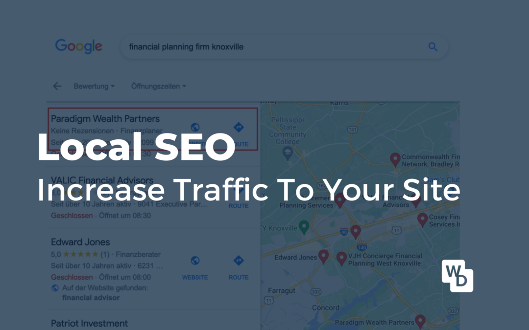 Get More Clients With Local SEO for Financial Advisors – Step-by-Step Guide 