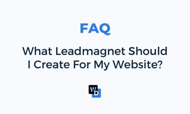 What lead magnet should I create for my website? 